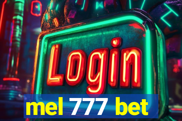 mel 777 bet