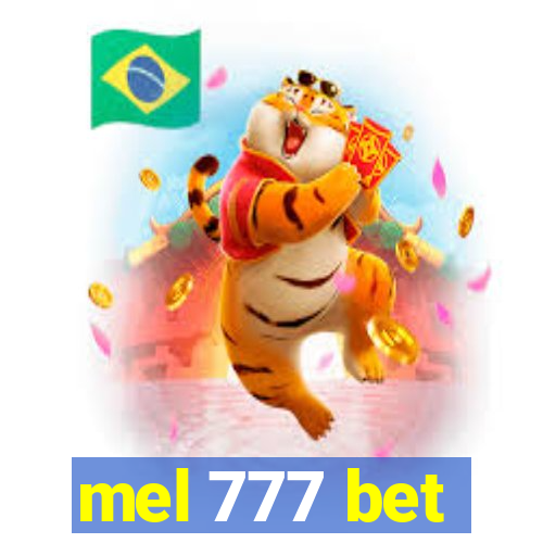 mel 777 bet