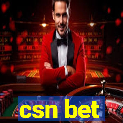 csn bet