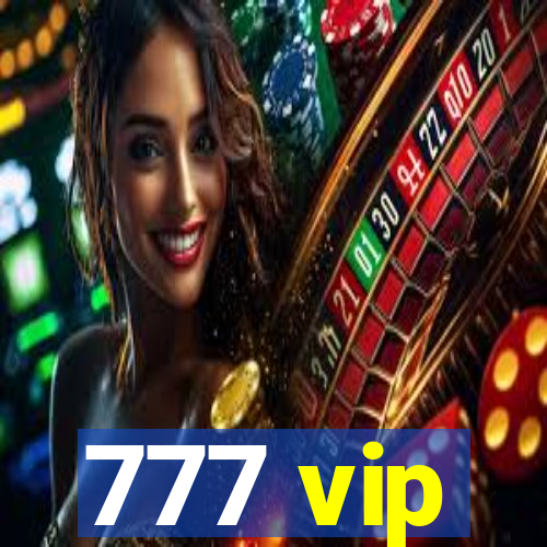 777 vip