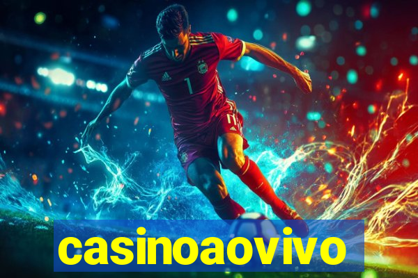 casinoaovivo