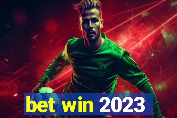 bet win 2023