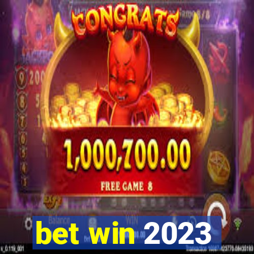 bet win 2023