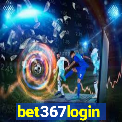 bet367login