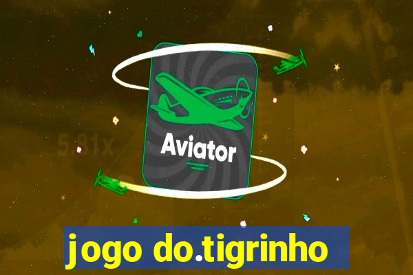 jogo do.tigrinho