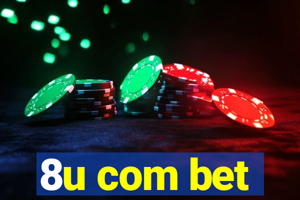 8u com bet