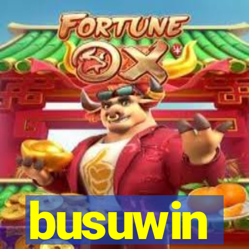 busuwin