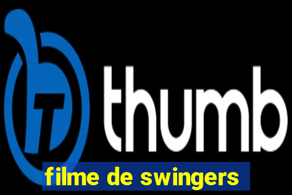 filme de swingers