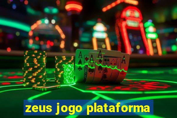 zeus jogo plataforma