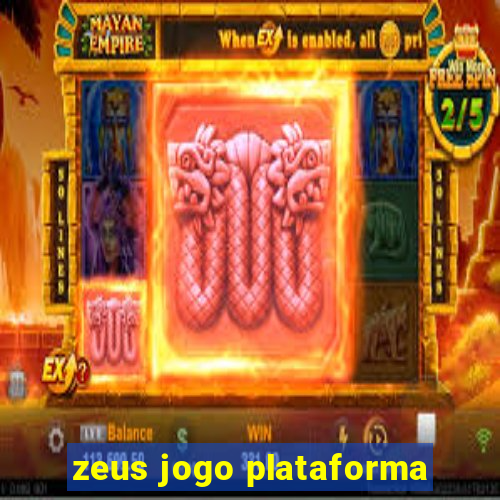 zeus jogo plataforma