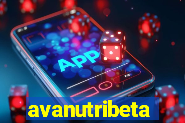 avanutribeta