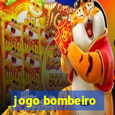 jogo bombeiro