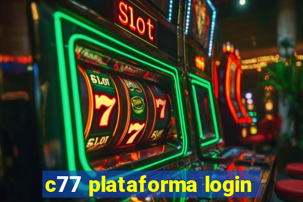 c77 plataforma login