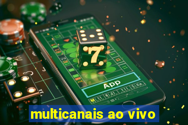 multicanais ao vivo