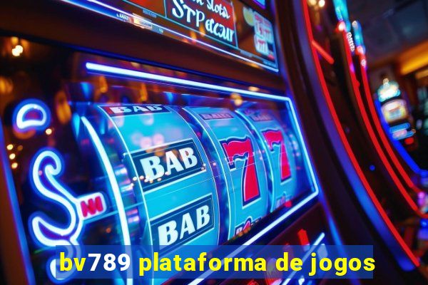 bv789 plataforma de jogos