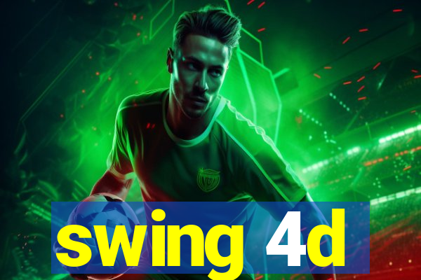 swing 4d