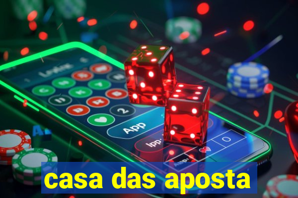 casa das aposta