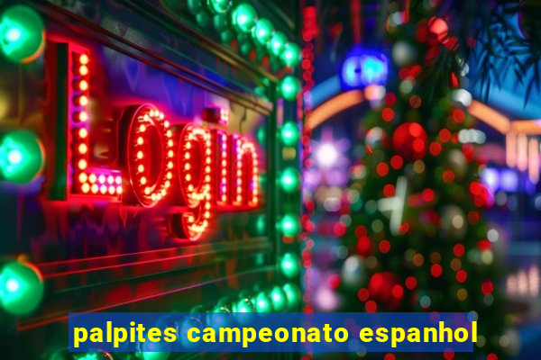 palpites campeonato espanhol