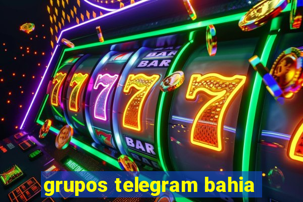 grupos telegram bahia