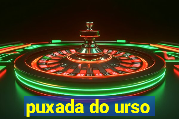 puxada do urso