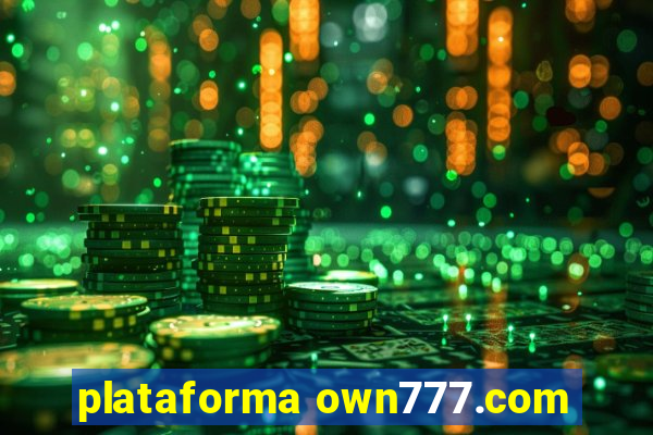 plataforma own777.com