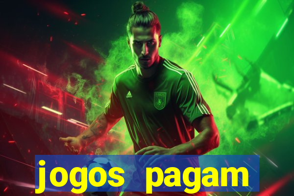 jogos pagam dinheiro de verdade