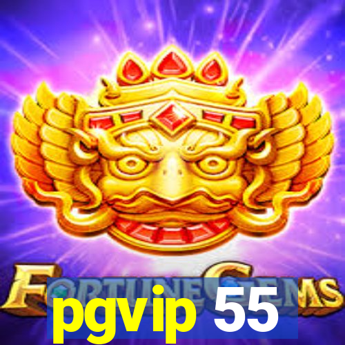 pgvip 55