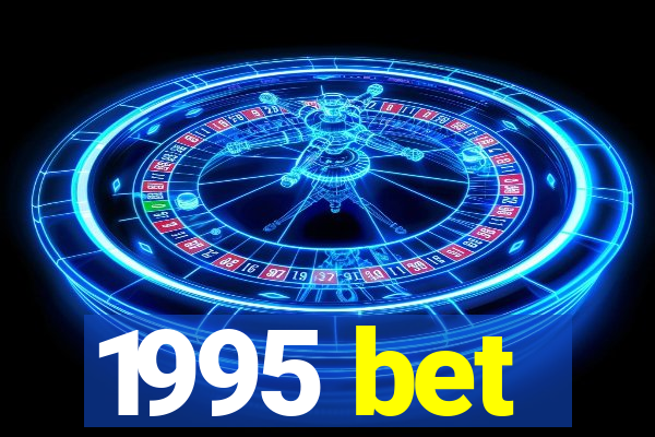 1995 bet