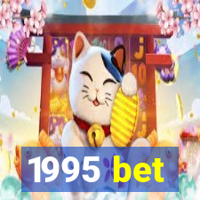 1995 bet