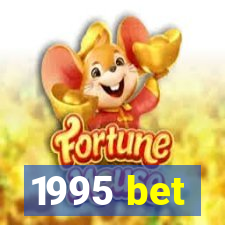 1995 bet