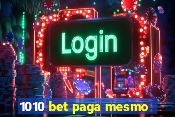 1010 bet paga mesmo