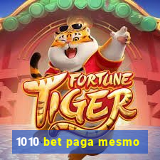 1010 bet paga mesmo