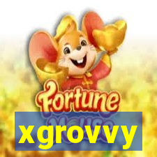 xgrovvy