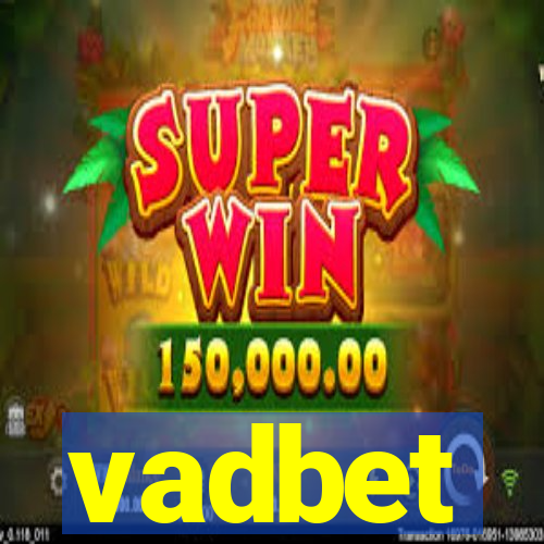 vadbet