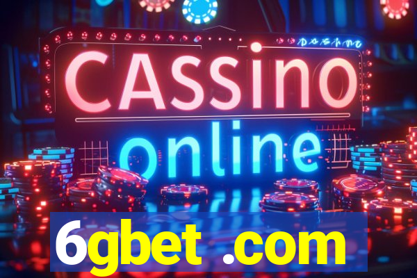 6gbet .com