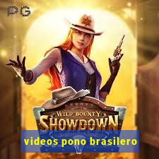 videos pono brasilero