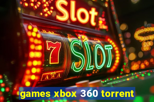 games xbox 360 torrent