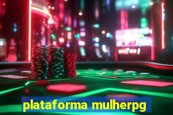 plataforma mulherpg