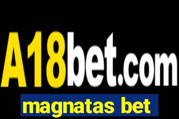 magnatas bet