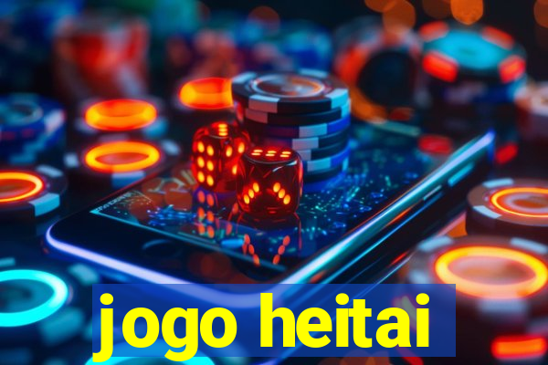 jogo heitai