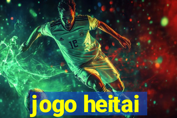 jogo heitai