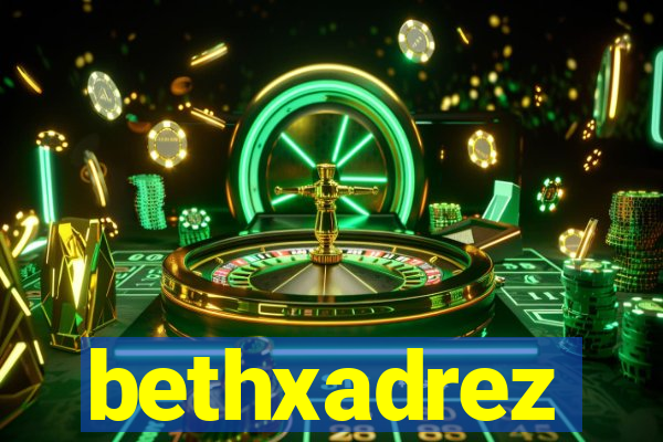 bethxadrez