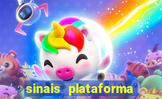 sinais plataforma de jogos