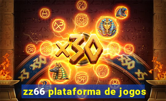 zz66 plataforma de jogos