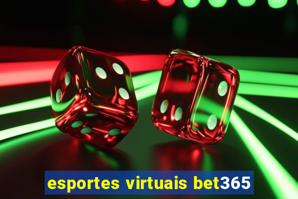 esportes virtuais bet365