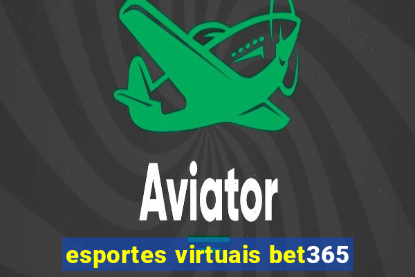 esportes virtuais bet365