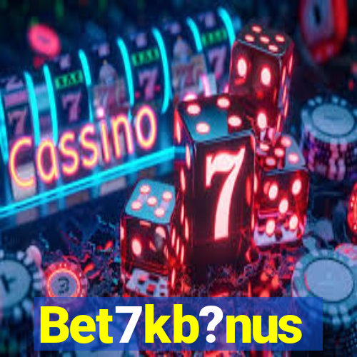 Bet7kb?nus