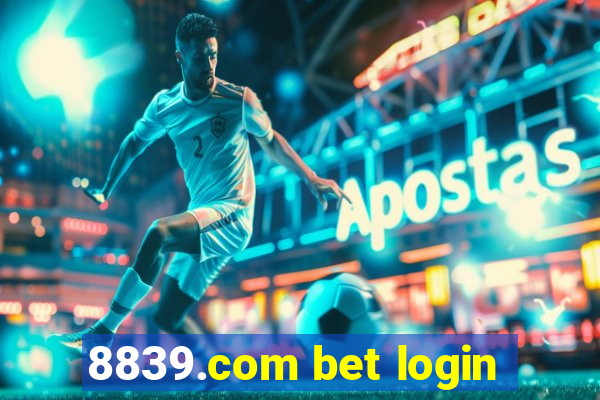 8839.com bet login