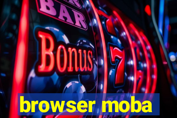 browser moba