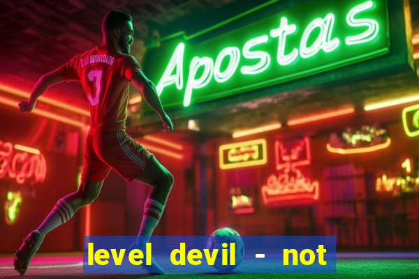 level devil - not a troll game